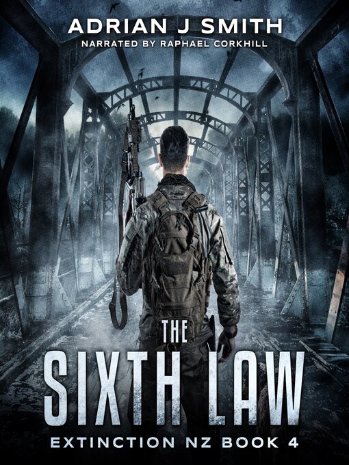 Title details for The Sixth Law by Adrian J. Smith - Available